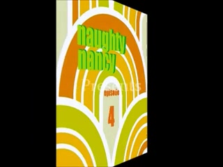 Naughty Nancy episode 4